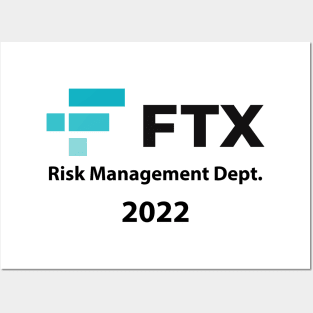 FTX Risk Management Dept SBF Crypto Meme Posters and Art